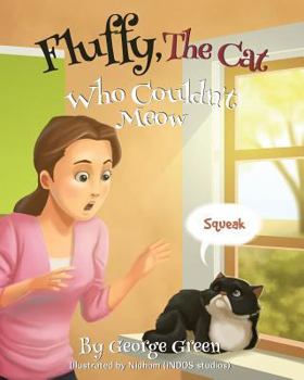 Paperback Fluffy, The Cat Who Couldn't Meow Book