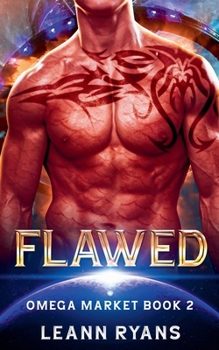 Flawed (Omega Market) - Book #2 of the Omega Market