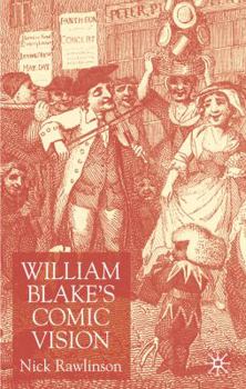 Hardcover William Blake's Comic Vision Book