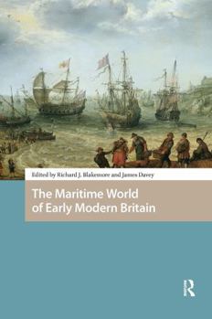 Paperback The Maritime World of Early Modern Britain Book