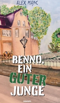 Hardcover Benno, ein guter Junge [German] Book