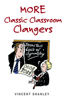Paperback More Classic Classroom Clangers Book