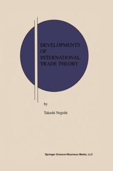Hardcover Developments of International Trade Theory Book