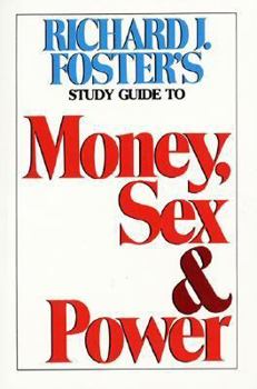 Paperback Money Sex and Power Study Guide Book