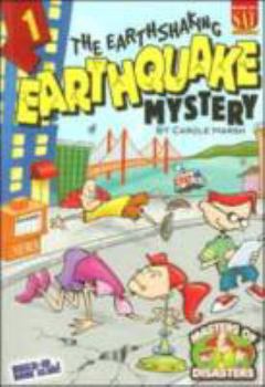The Earthshaking Earthquake Mystery! (Masters of Disasters) - Book #1 of the Masters of Disasters