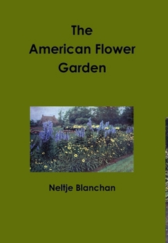 The American Flower Garden (1909)