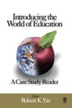 Paperback Introducing the World of Education: A Case Study Reader Book