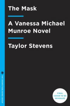 Hardcover The Mask: A Vanessa Michael Munroe Novel Book