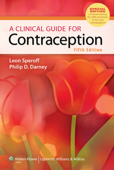 Paperback A Clinical Guide for Contraception Book