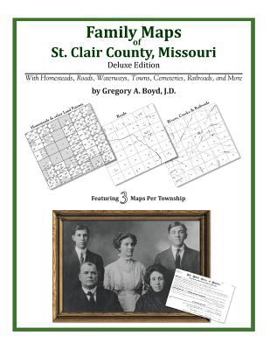 Paperback Family Maps of St. Clair County, Missouri Book
