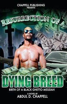Paperback Resurrection Of A Dying Breed Book