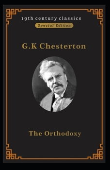 Paperback Orthodoxy (19th century classics Illustrated Edition) Book