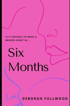 Paperback Six Months Book