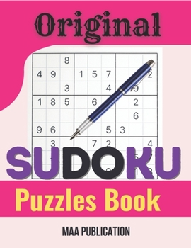 Paperback Original Sudoku Puzzles Book: Sudoku Puzzles for Adults and Seniors in Large Print - With Solutions Book