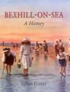 Hardcover Bexhill on Sea Past Book