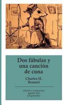 Paperback Dos fábulas y una canción de cuna [Spanish] Book