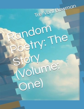 Paperback Random Poetry: The Story (Volume: One) Book