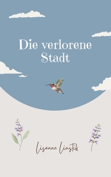 Paperback Die verlorene Stadt [German] Book