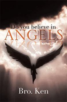 Paperback Do You Believe in Angels Book