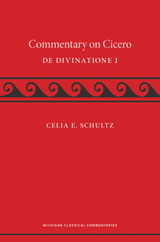 Paperback A Commentary on Cicero, de Divinatione I Book