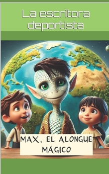 Paperback Max, el alongue mágico [Spanish] Book
