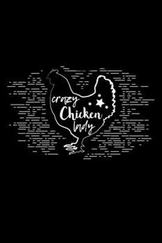 Paperback Crazy Chicken Lady: Blank Lined Journal For Women Who Love Chickens, Black Cover Book