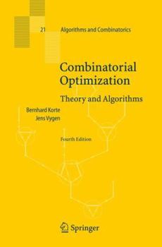 Paperback Combinatorial Optimization: Theory and Algorithms Book