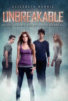 Unbreakable - Book #2 of the Unraveling