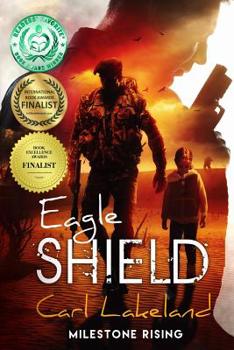 Paperback Eagle Shield: Milestone Rising Book