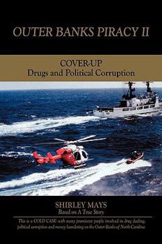 Paperback Outer Banks Piracy II: Drugs and Political Corruption Book