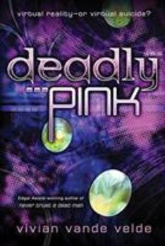 Deadly Pink - Book #3 of the Rasmussem Corporation