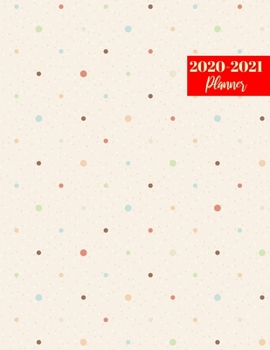 2020-2021 Planner: Nice 2 Year Calendar 2020-2021 Daily, Weekly & Monthly | 24 Months Agenda Personal Appointment