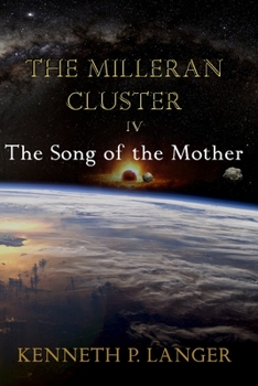 Paperback The Milleran Cluster: The Song of the Mother Book