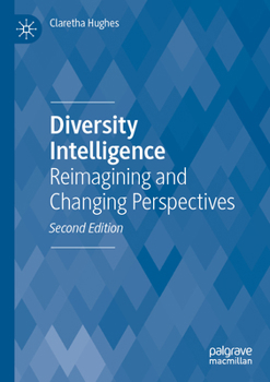 Paperback Diversity Intelligence: Reimagining and Changing Perspectives Book