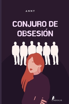 Paperback Conjuro de Obsesión [Spanish] Book