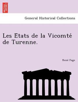 Paperback Les E Tats de La Vicomte de Turenne. [French] Book