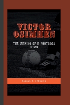 Paperback Victor Osimhen: The Making of a Football Star Book