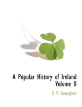 Paperback A Popular History of Ireland Volume II Book