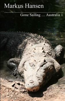 Paperback Gone Sailing ... Australia 1 [German] Book