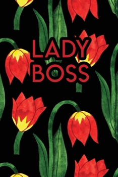 Paperback Lady Boss: 110 Blank Lined College Ruled Journal for Women Book