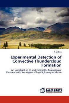 Paperback Experimental Detection of Convective Thundercloud Formation Book