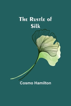 Paperback The Rustle of Silk Book