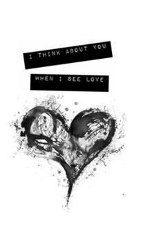 Hardcover I Think About You When I See Love Book