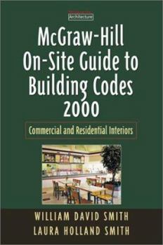 Paperback McGraw-Hill On-Site Guide to Building Codes 2000: Commercial and Residential Interiors Book