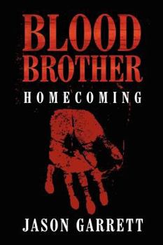Paperback Blood Brother: Homecoming Book
