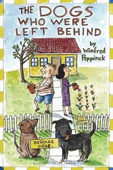 Paperback The Dogs Who Were Left Behind Book