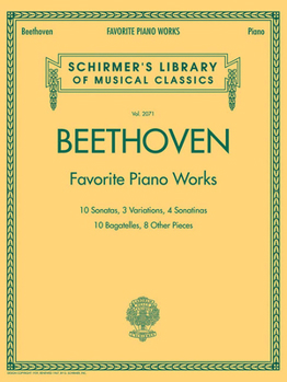 Paperback Beethoven - Favorite Piano Works: Schirmer Library of Classics Volume 2071 Book