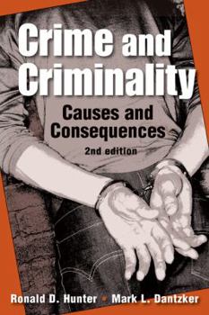 Paperback Crime and Criminality: Causes and Consequences Book