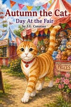 Autumn the Cat: Day At the Fair