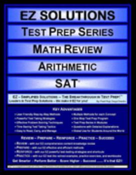 Perfect Paperback EZ Solutions - Test Prep Series - Math Review - Arithmetic - SAT (Edition: Updated. Version: Revised. 2015) Book